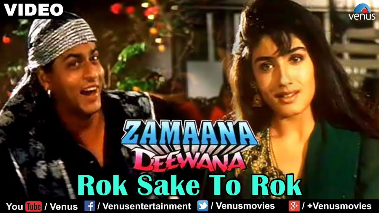 Rok Sake To Rok (Zamaana Deewana)