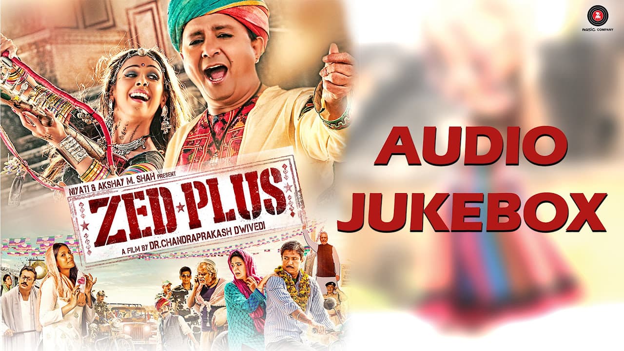 ZED Plus Audio Jukebox | Adil Hussain & Mona Singh | Sukhwinder Singh