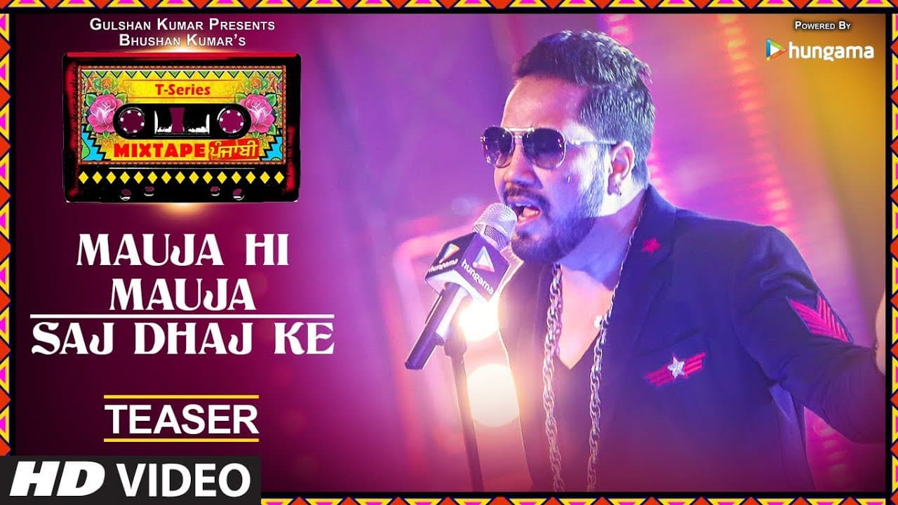 Mauja Hi Mauja / Saj Dhaj Ke (Teaser) | T-Series Mixtape Punjabi | Mika Singh | Bhushan Kumar