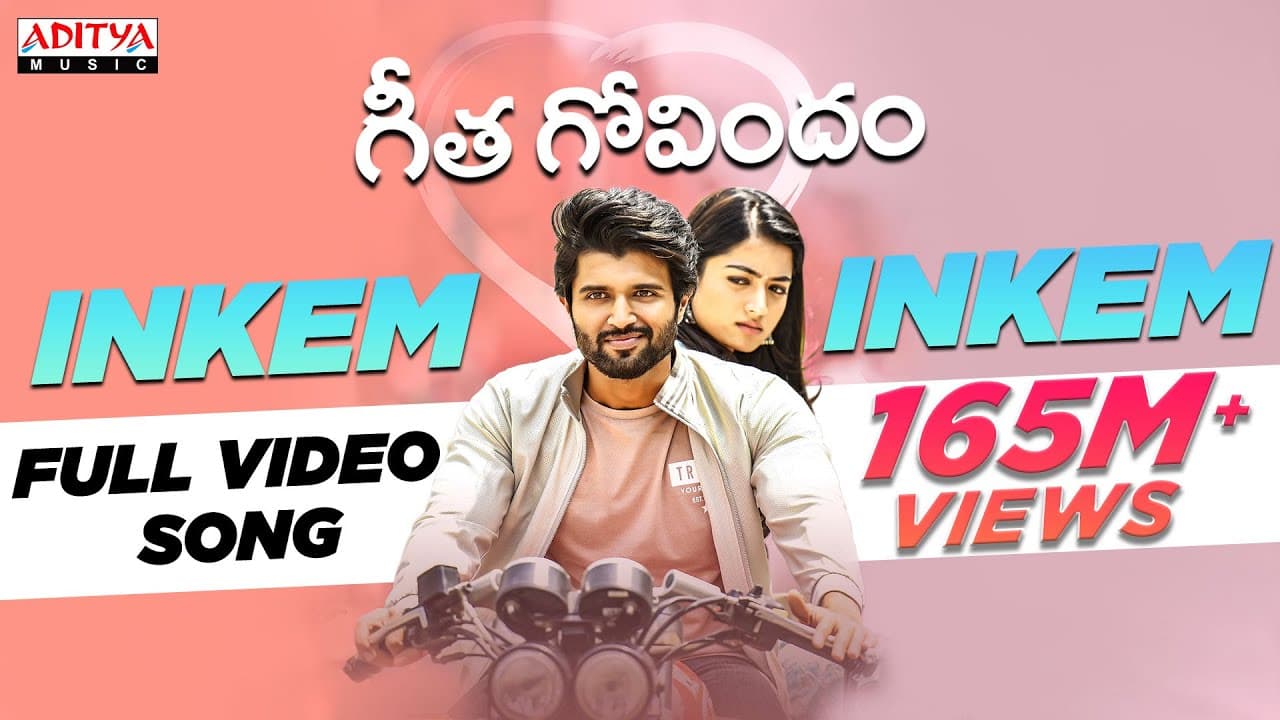 Inkem Inkem Kavale Full Video Song | Geetha Govindam | Vijay Devarakonda, Rashmika Mandanna | Gopi