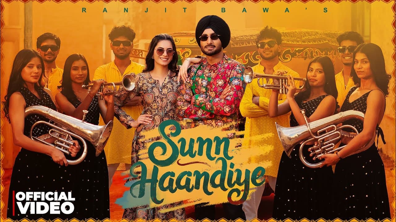 Sunn Haandiye (Video) | Ranjit Bawa | Bunty Bains | Desi Crew | Kulmeet | New Punjabi Song 2025