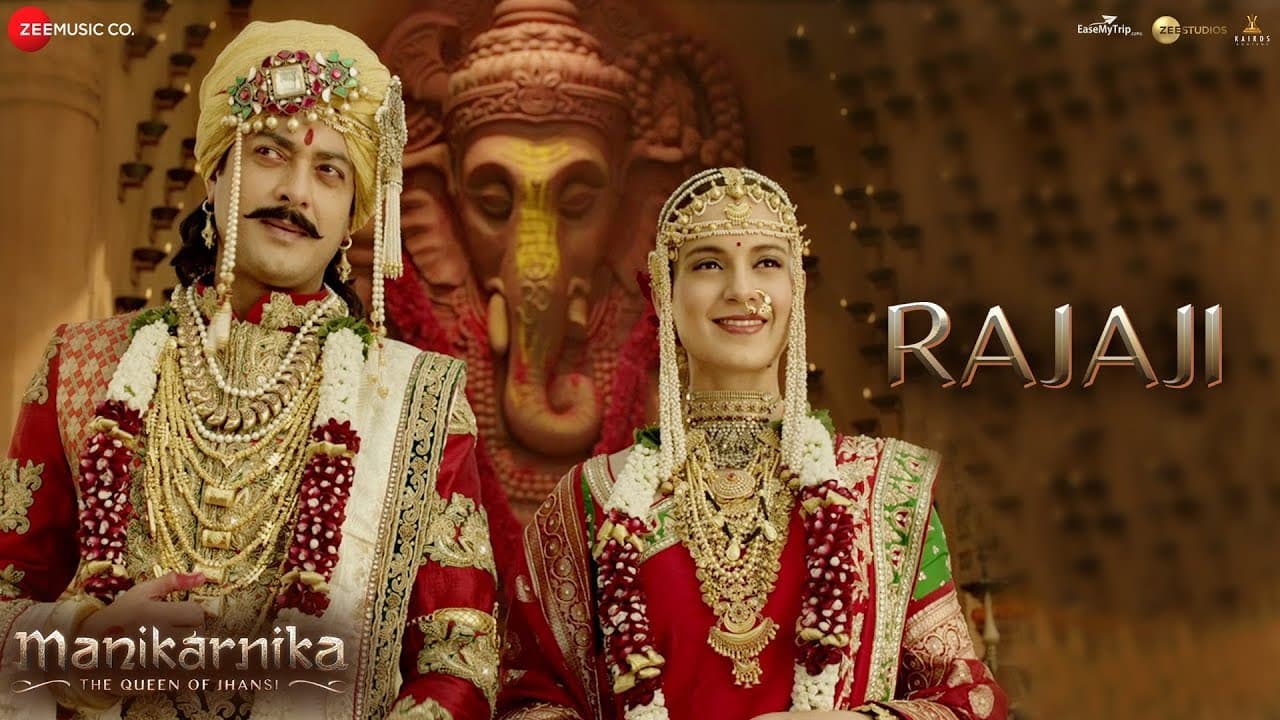Rajaji - Full Video | Manikarnika | Kangana Ranaut | Pratibha Singh Baghel & Ravee Mishrra
