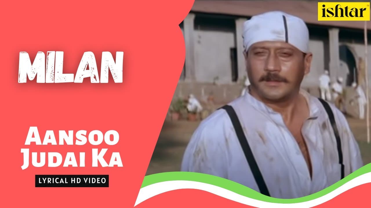 Aansoo Judaai Ka | Milan | Lyrical video | Pankaj Udhas | Sadhana Sargam | Jackie Shroff | Manisha