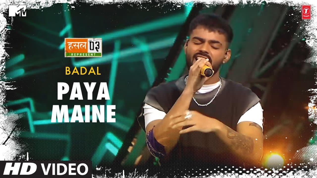 Paya Maine: Badal, Karan Kanchan | Mtv Hustle Season 3 Represent | Hustle 3.0