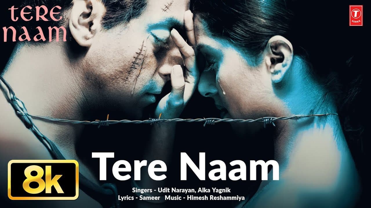 TERE NAAM HUMNE KIYA HAI 8K FULL SONG | SALMAN KHAN | UDIT NARAYAN, HIMESH RESHAMMIYA | T-SERIES