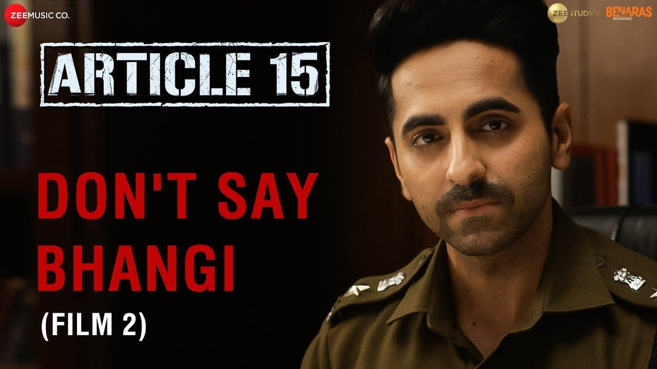 #DontSayBhangi - An initiative by Article 15 | Petition Video 2 | Ayushmann Khurrana