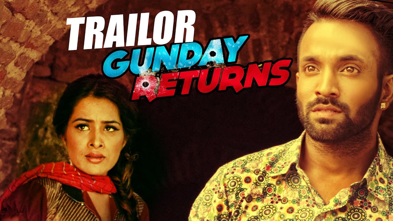 Trailer | Gunday Returns | Dilpreet Dhillon | Sara Gurpal | Jashan Nanarh | Full Song Coming Soon