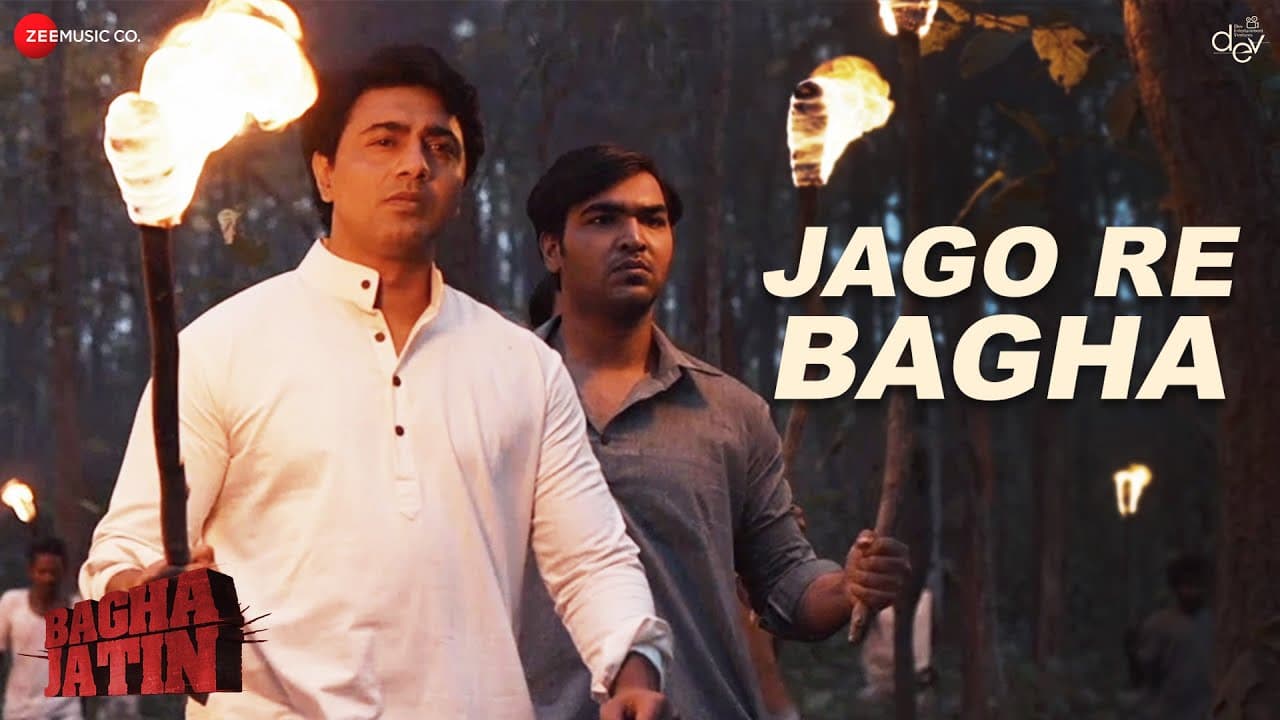 Jago Re Bagha - Full Video | Bagha Jatin | Dev Adhikari | Snigdhajit Bhowmik, Iman Chakraborty