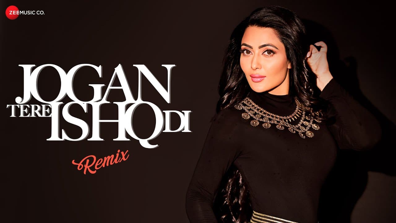 Jogan Tere Ishq Di - Remix - Official Music Video | Tanya Sood | Karan Oberoi | Harry Anand