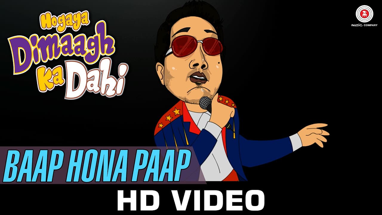 Baap Hona Paap | Hogaya Dimaagh Ka Dahi | Mika Singh