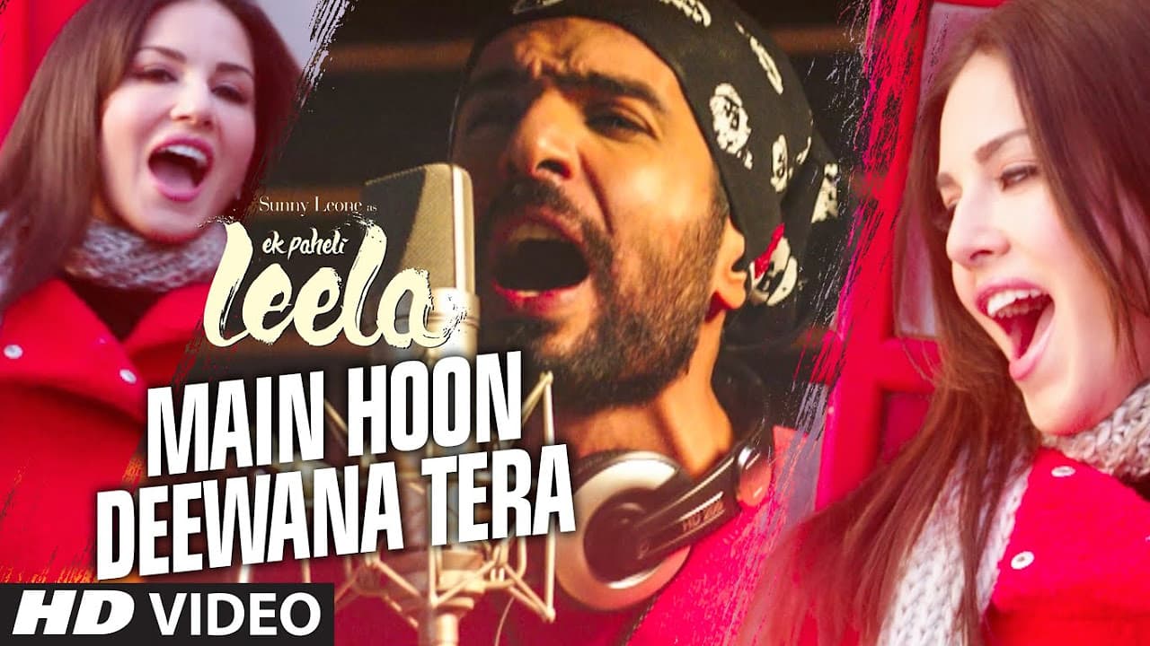 'Main Hoon Deewana Tera' VIDEO Song | Meet Bros Anjjan ft. Arijit Singh | Ek Paheli Leela