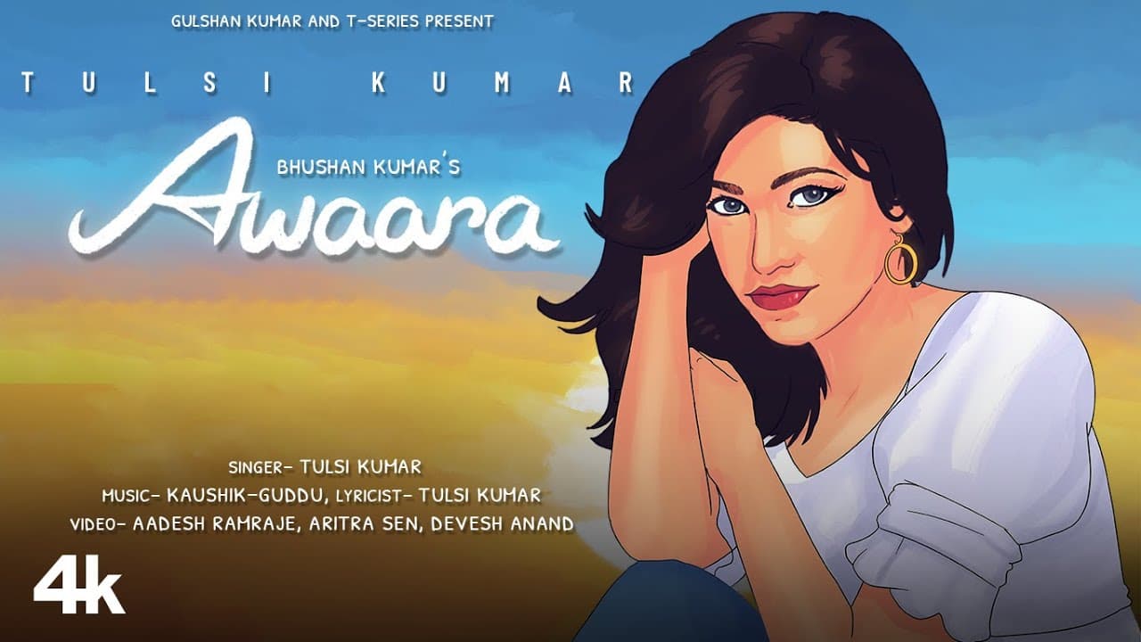 Tulsi Kumar: Awaara (Truly Konnected) | Kaushik-Guddu | Bhushan Kumar | Song With Lyrics