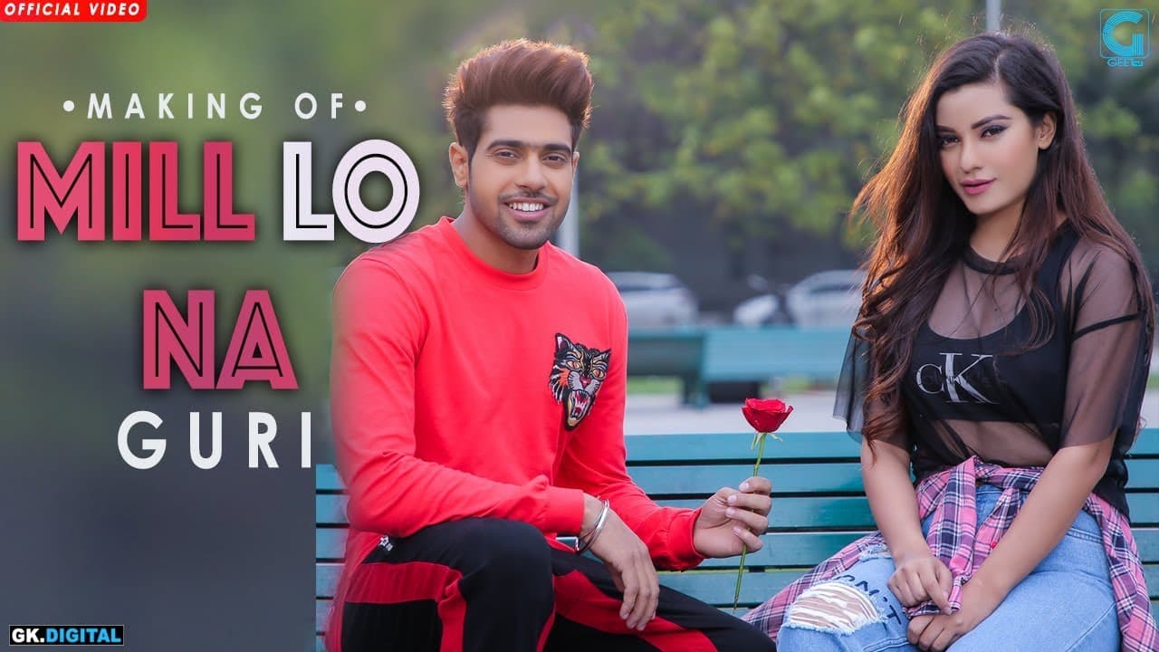 Mill Lo Na (Behind The Scenes) - Guri ft Sukhe | Jaani | Satti Dhillon | Punjabi Song | Geet MP3