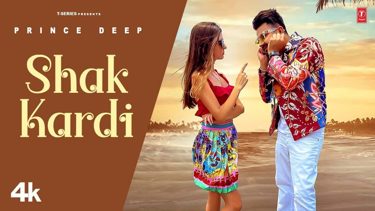 Shak Kardi (Official Video) | Prince Deep, Jassi X | Latest Punjabi Songs 2023