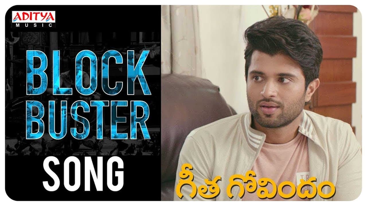 Geetha Govindam BlockBuster Song || Geetha Govindam Movie || Vijay Devarakonda, Rashmika Mandanna