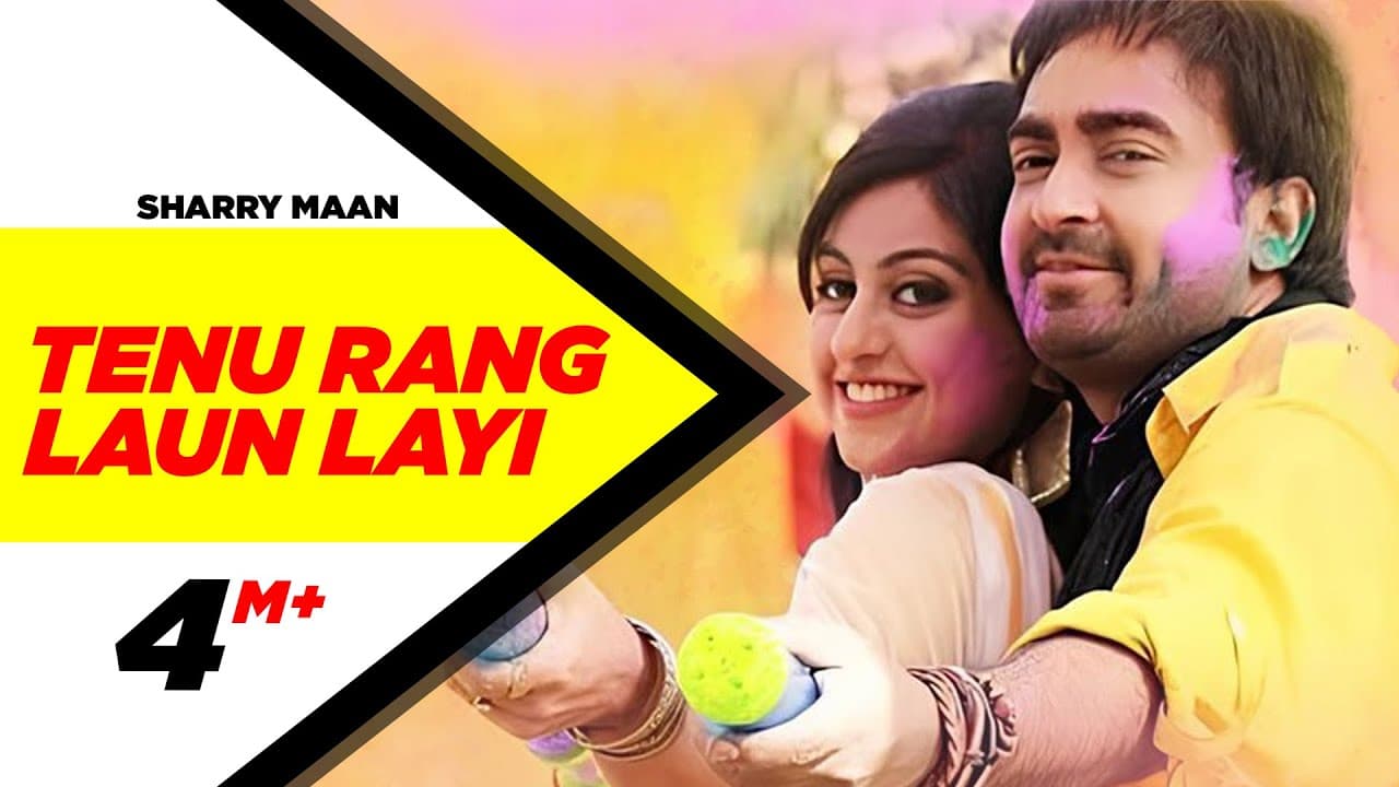 Tenu Rang Laun Layi (Naake Sare Todke) | Oye Hoye Pyar Ho Gaya | Sharry Mann | New Punjabi Song 2013