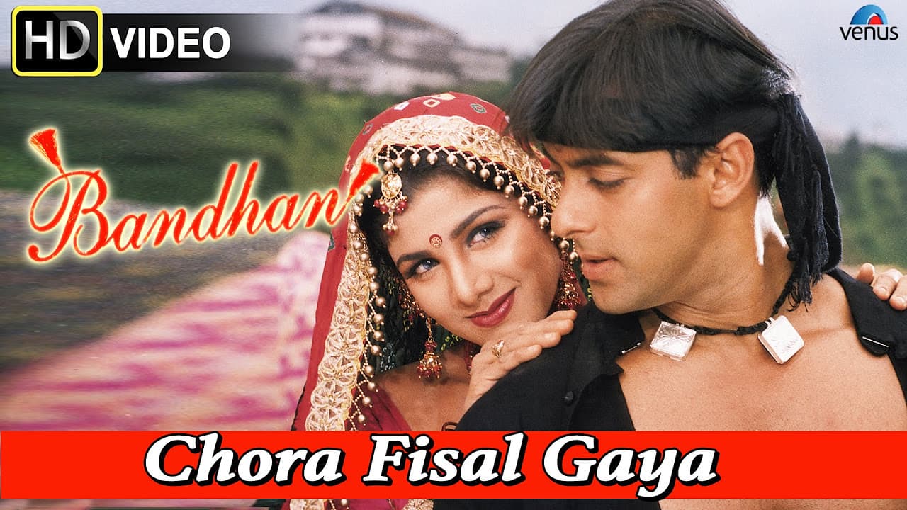 Chora Fisal Gaya (HD) Full Video Song | Bandhan | Salman Khan, Rambha |