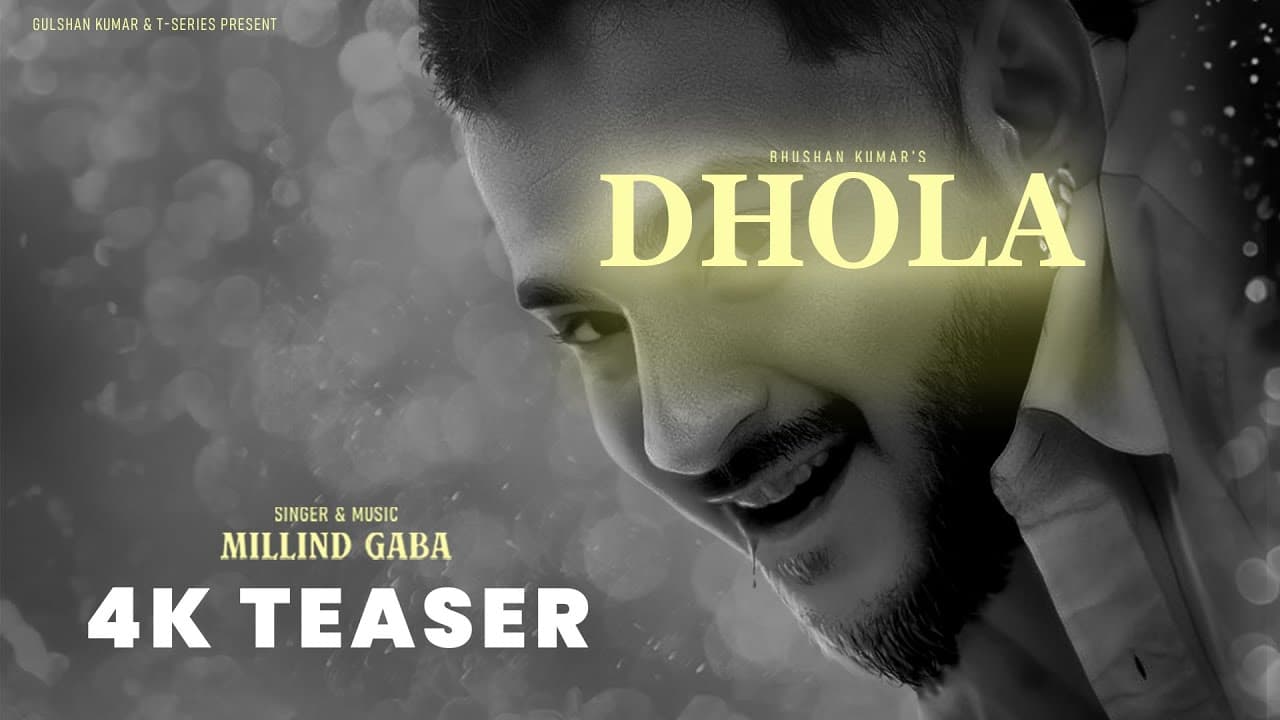 DHOLA (TEASER): MILLIND GABA | BHUSHAN KUMAR | #MusicMG