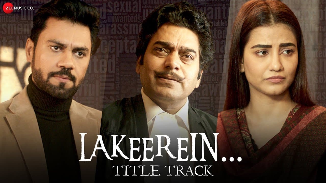Lakeerein - Title Track l Ashutosh Rana, Tia B, Bidita B, Gaurav C, Rajesh J lSakshi Holkar, Vipin P