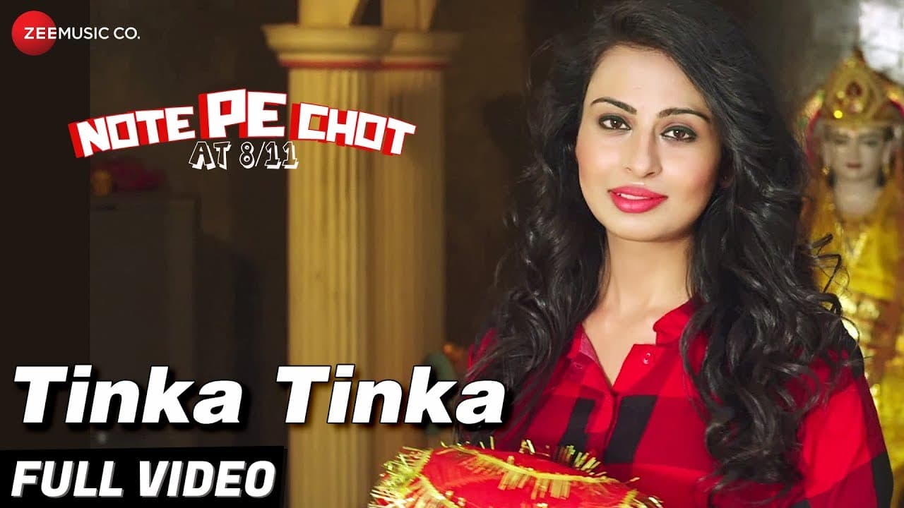 Tinka Tinka - Full Video | Note Pe Chot At 8/11 | Ranbir Kallsi & Ajay Kkuundal | Tochi Raina
