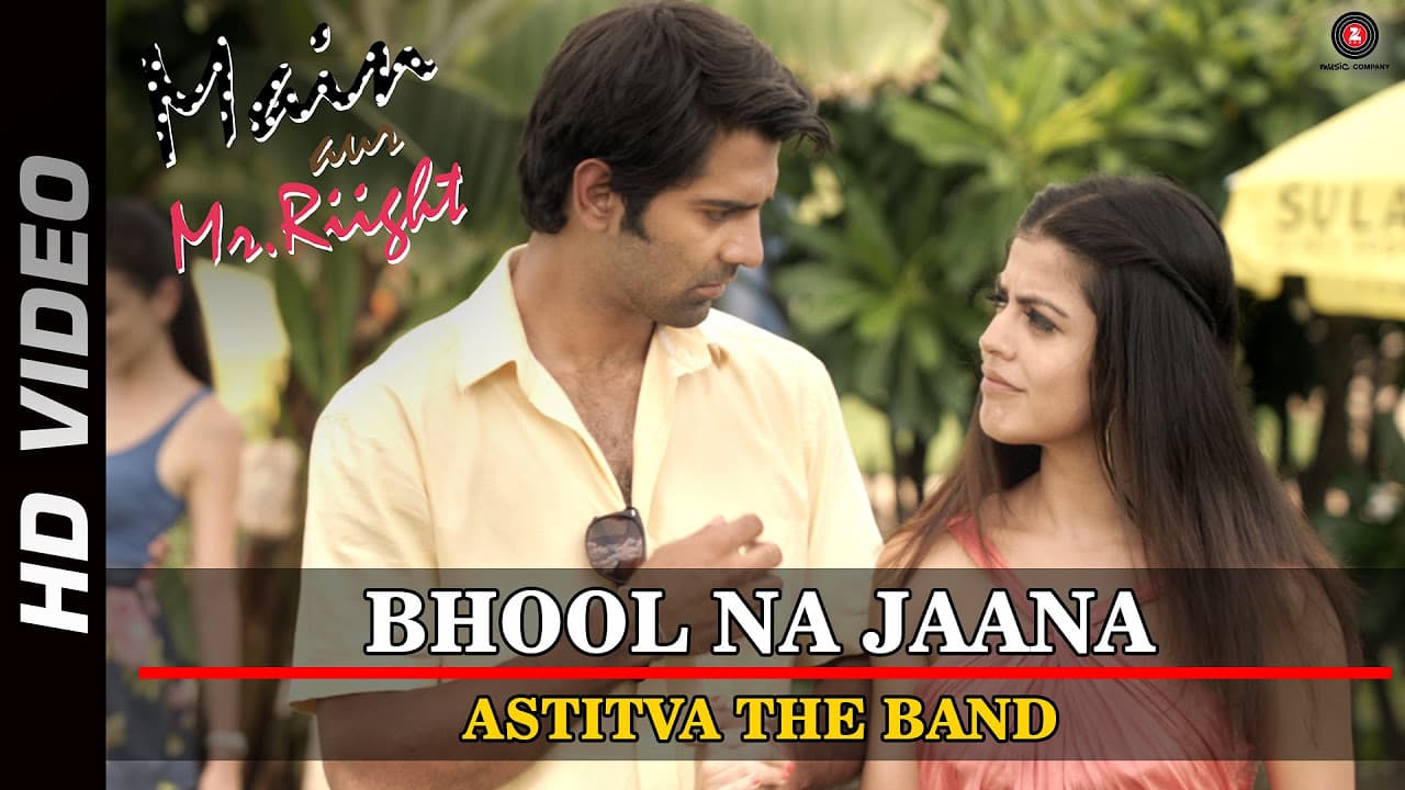 Bhool Na Jaana - Astitva The Band | Main Aur Mr. Riight | Shenaz Treasury & Barun Sobti