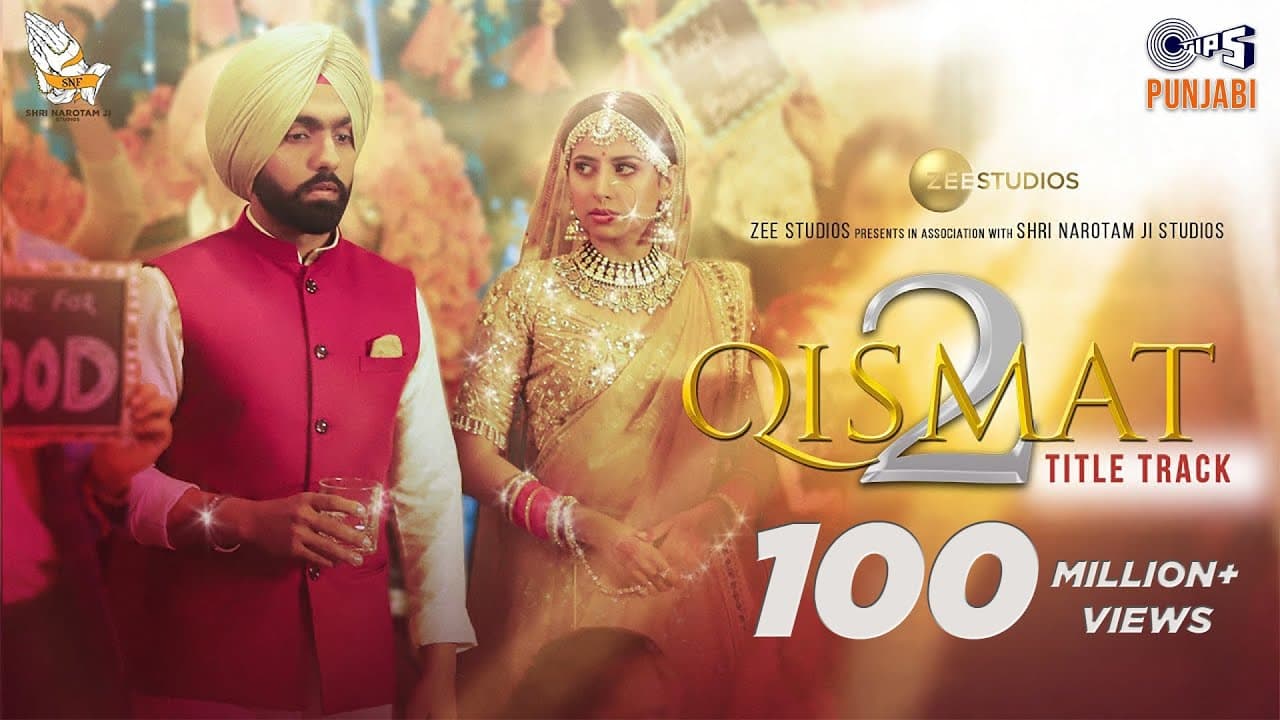 Qismat 2 Title Track (Full Video) | Ammy Virk | Sargun Mehta | B Praak | Jaani | Tips Punjabi