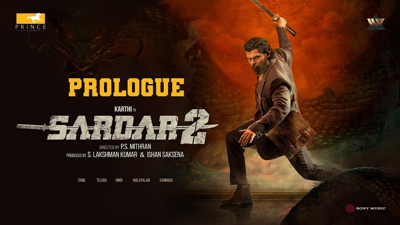 Sardar 2 - Prologue | Karthi | SJ Suryah | Malavika Mohanan | Ashika Ranganath | PS Mithran | Sam CS