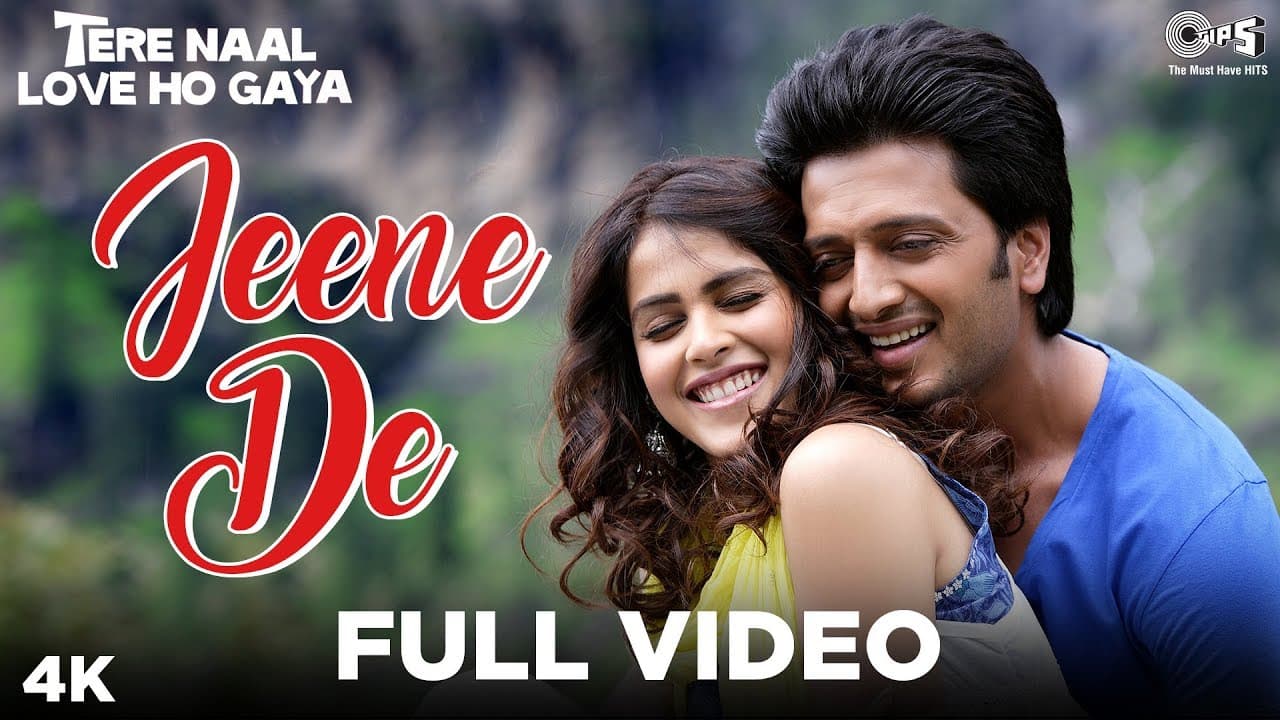 Jeene De Full Video - Tere Naal Love Ho Gaya | Mohit Chauhan | Riteish Deshmukh, Genelia D'Souza