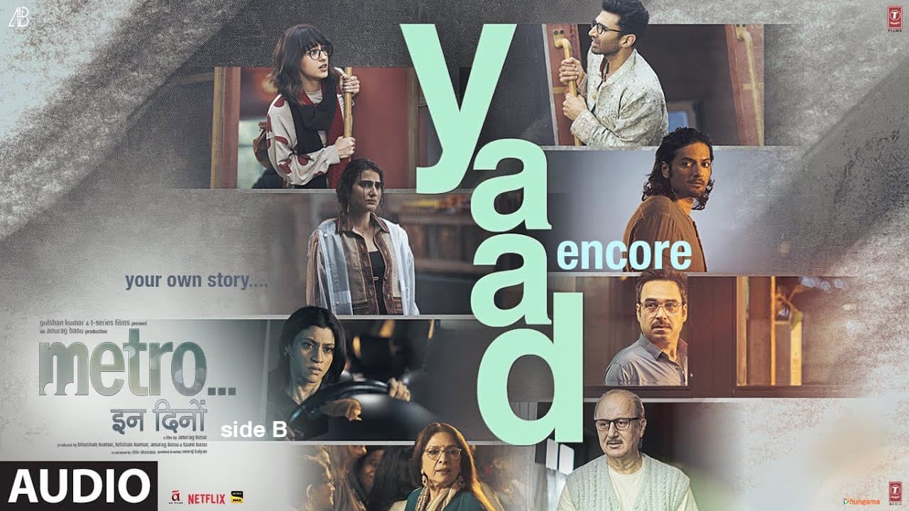 Metro...In Dino (Side B): Yaad - Encore (Audio) | B Praak, Shilpa Rao | Pritam | Momin K, Sandeep S