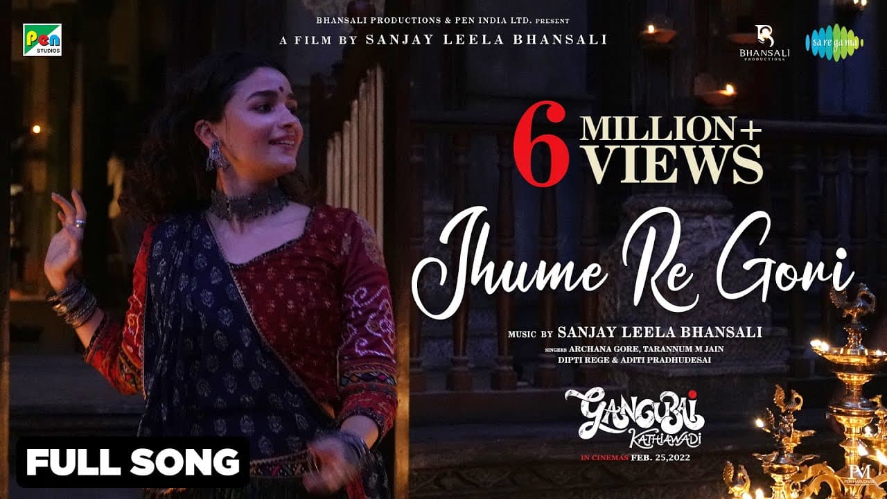 Jhume Re Gori | Full Music Video | Gangubai Kathiawadi  | Alia Bhatt | Sanjay Leela Bhansali |