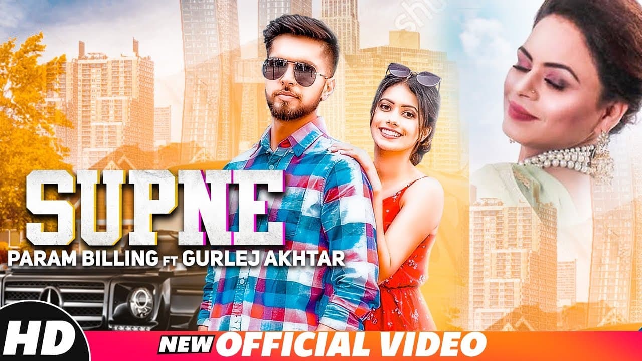 Supne (Official Video) | Param Billing ft Gurlez Akhtar | Western Penduz | Latest Punjabi Songs 2018