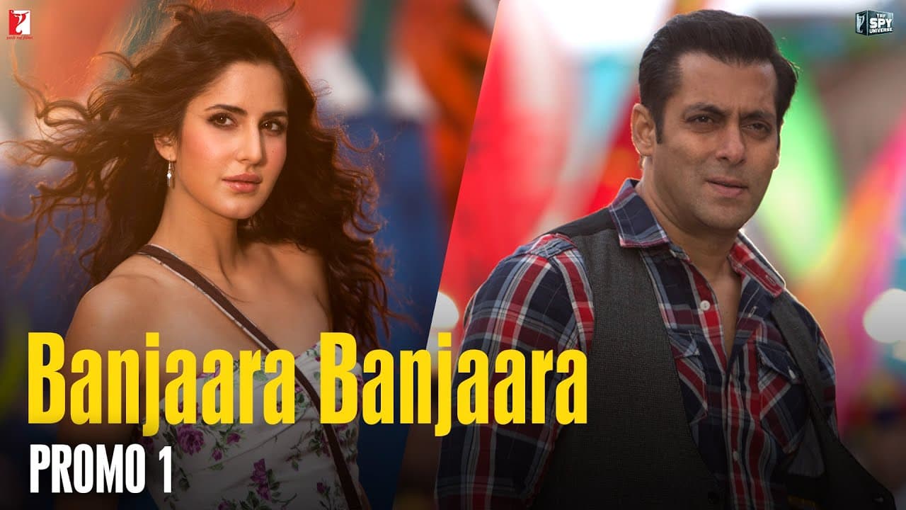 Promo: 1 | Banjaara Banjaara... Dil Mera Banjaara... | Ek Tha Tiger | Katrina Kaif | Salman Khan