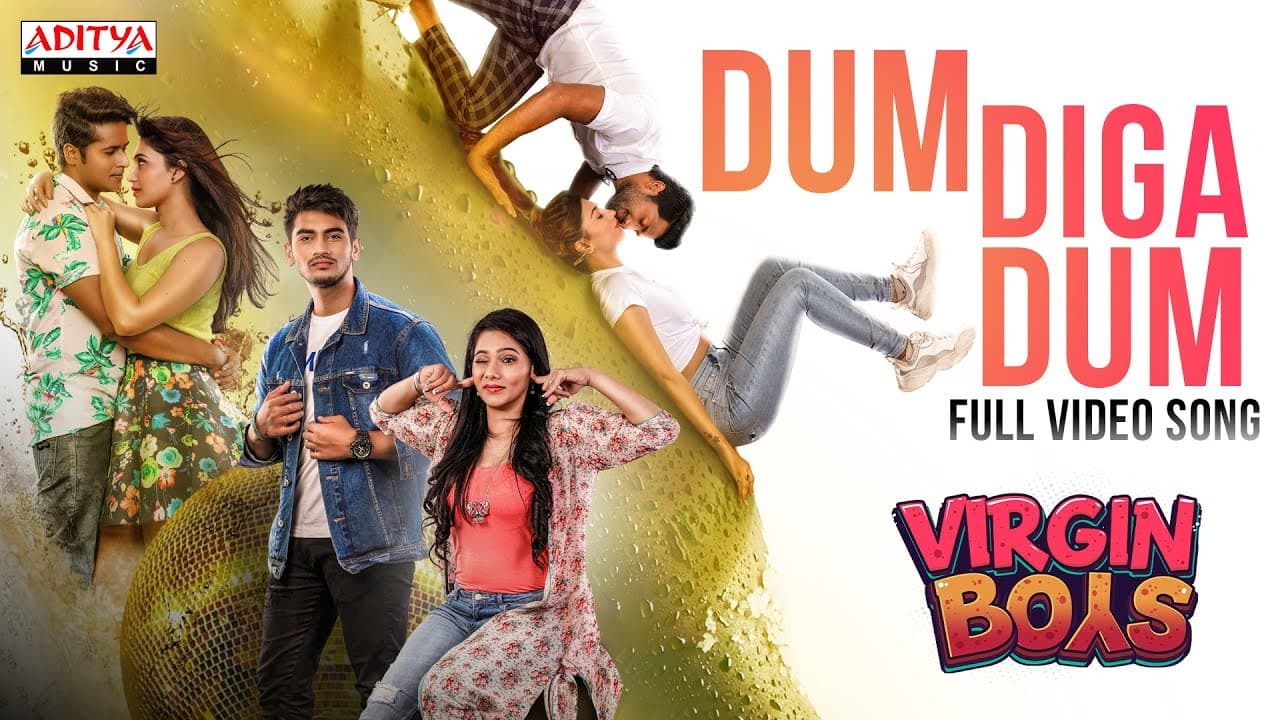 Dum Diga Dum Video Song | Virgin Boys | Mitraaw Sharma | Geetanand | Shrihan | Jenifer | Smaran Sai