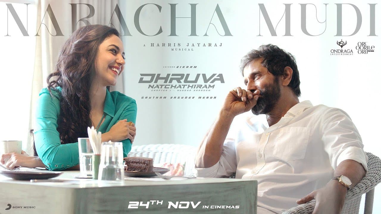 Dhruva Natchathiram - Naracha Mudi Lyric | Chiyaan Vikram | Harris Jayaraj | Gautham Vasudev Menon