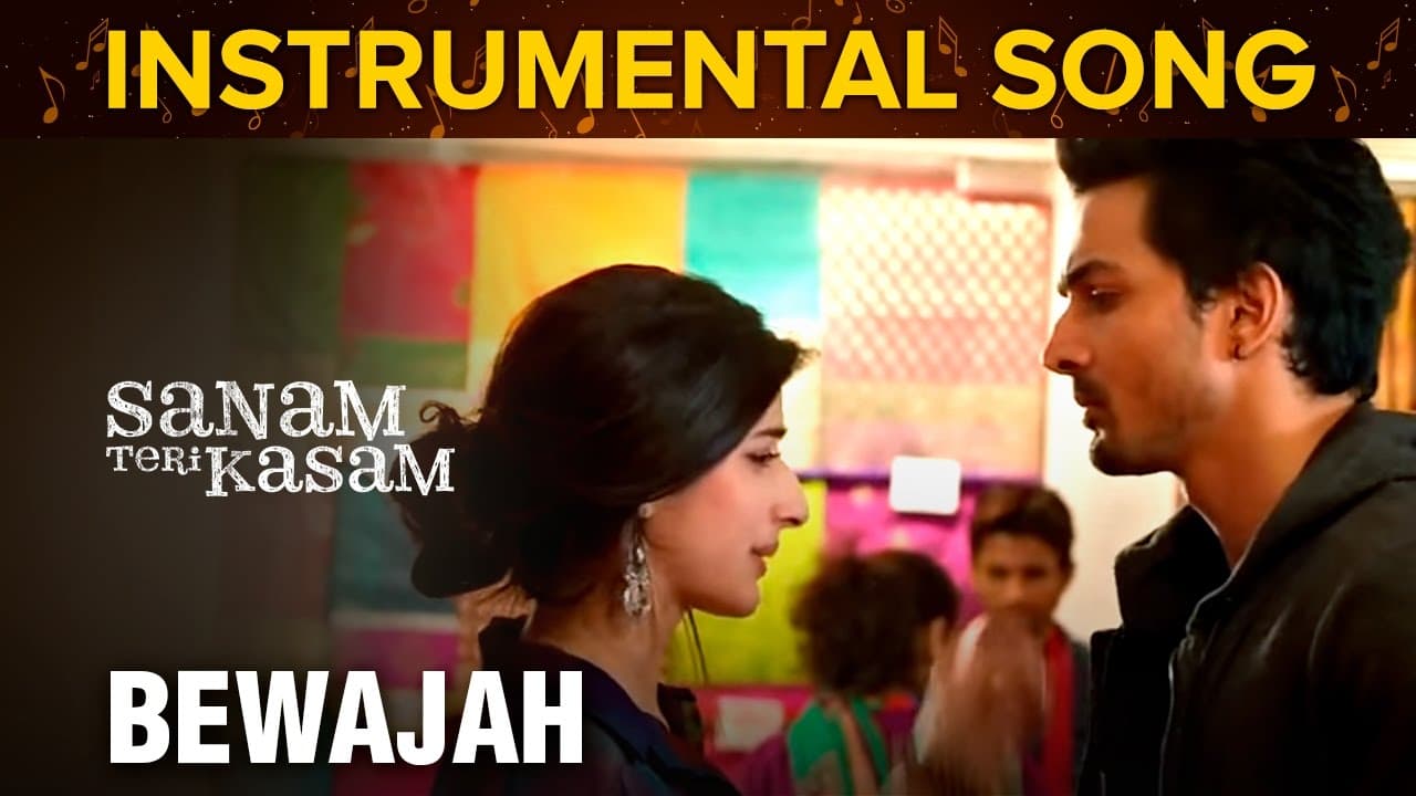 Bewajah | Instrumental Song | Sanam Teri Kasam | Harshvardhan Rane & Mawra Hocane