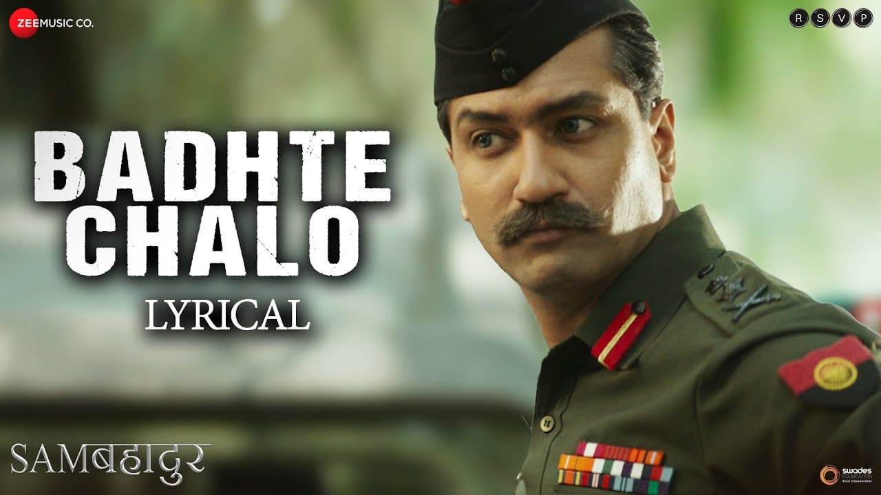 Badhte Chalo | Sam Bahadur | Vicky Kaushal | Shankar M, Vishal D, Divya | SEL | Gulzar | Lyrical