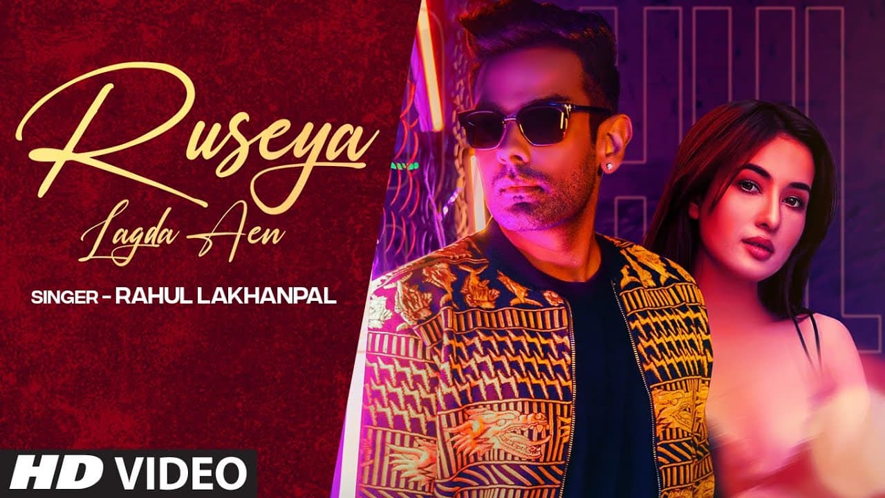 Ruseya Lagda Aen (Full Song) Rahul Lakhanpal | Romaana | Avvy Sra | Latest Punjabi Song 2020