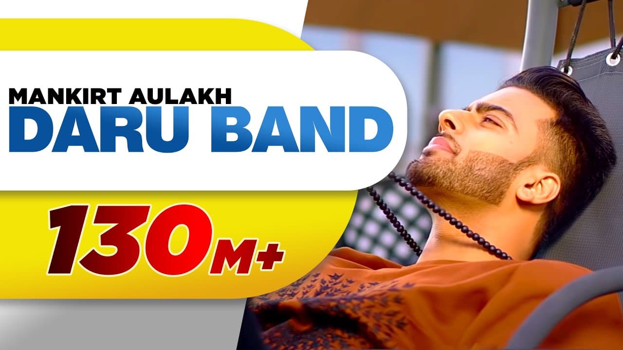 Daru Band | Mankirt Aulakh feat Rupan Bal | official Video | Latest Punjabi Viral songs 2018