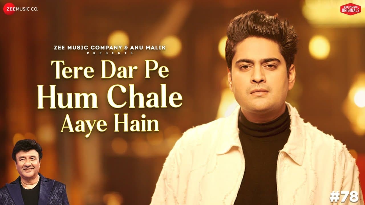 Tere Dar Pe Hum Chale Aaye Hain | Anu Malik x Amit Mishra | Azeem Shirazi | Zee Music Originals