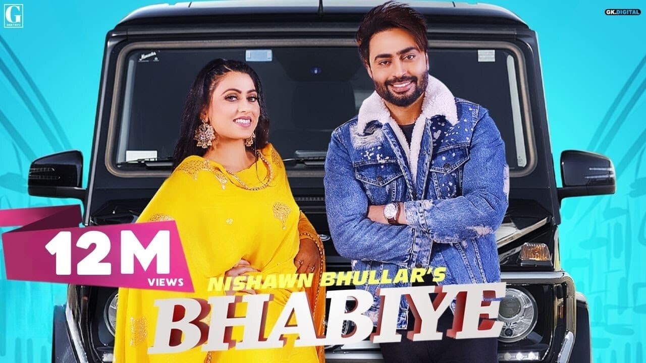 Bhabiye : Nishawn Bhullar (Full Song) MixSingh | Veet Baljit | GK DIGITAL | Geet MP3