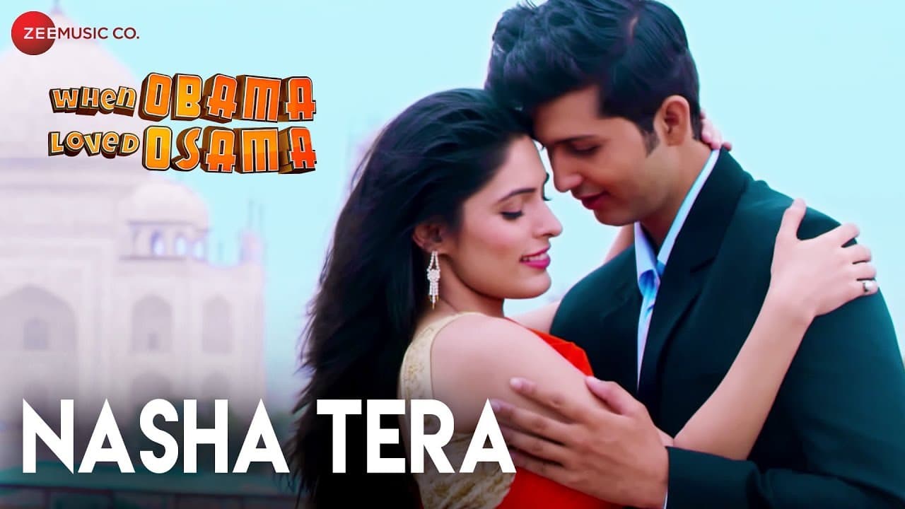 Nasha Tera | When Obama Loved Osama | Mousam Sharma & Swati Bakshi | Jonita Gandhi & Sambhav Jain