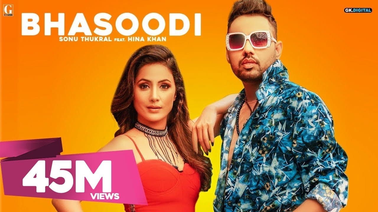 BHASOODI : Sonu Thukral ft. Hina Khan (Full Song) Pardhaan | Preet Hundal | Geet MP3