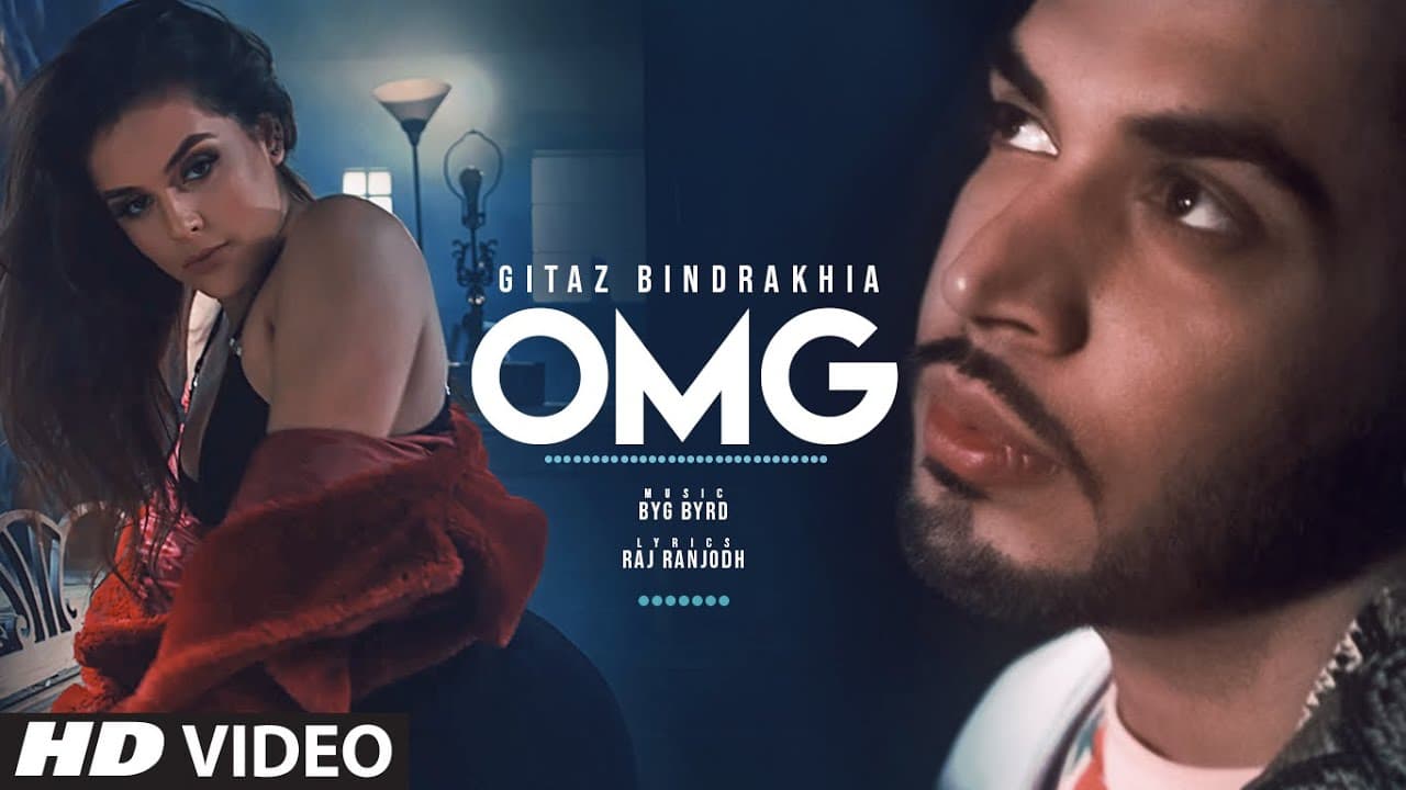 Gitaz Bindrakhia: OMG New Punjabi Song | Byg Byrd, Raj Ranjodh | Latest Punjabi Songs 2019