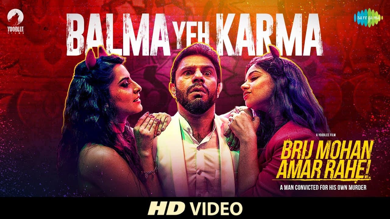 Balma Yeh Karma I Brij Mohan Amar Rahe | Tanishk Bagchi - Vayu | Brijesh | Jyotica