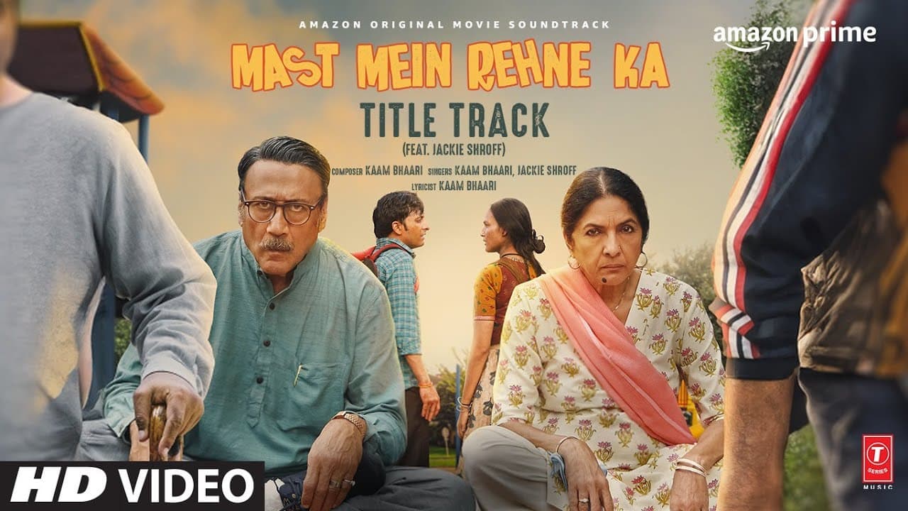 Mast Mein Rehne Ka: Title Track (Feat. Jackie Shroff) | Kaam Bhaari | @PrimeVideoIN | T-Series