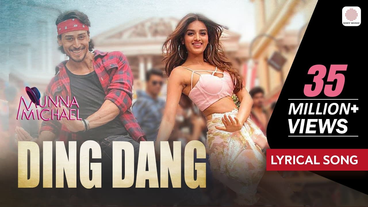 Ding Dang - Lyrical Song | Munna Michael | Tiger Shroff & Nidhhi | Javed - Mohsin | Dance Song