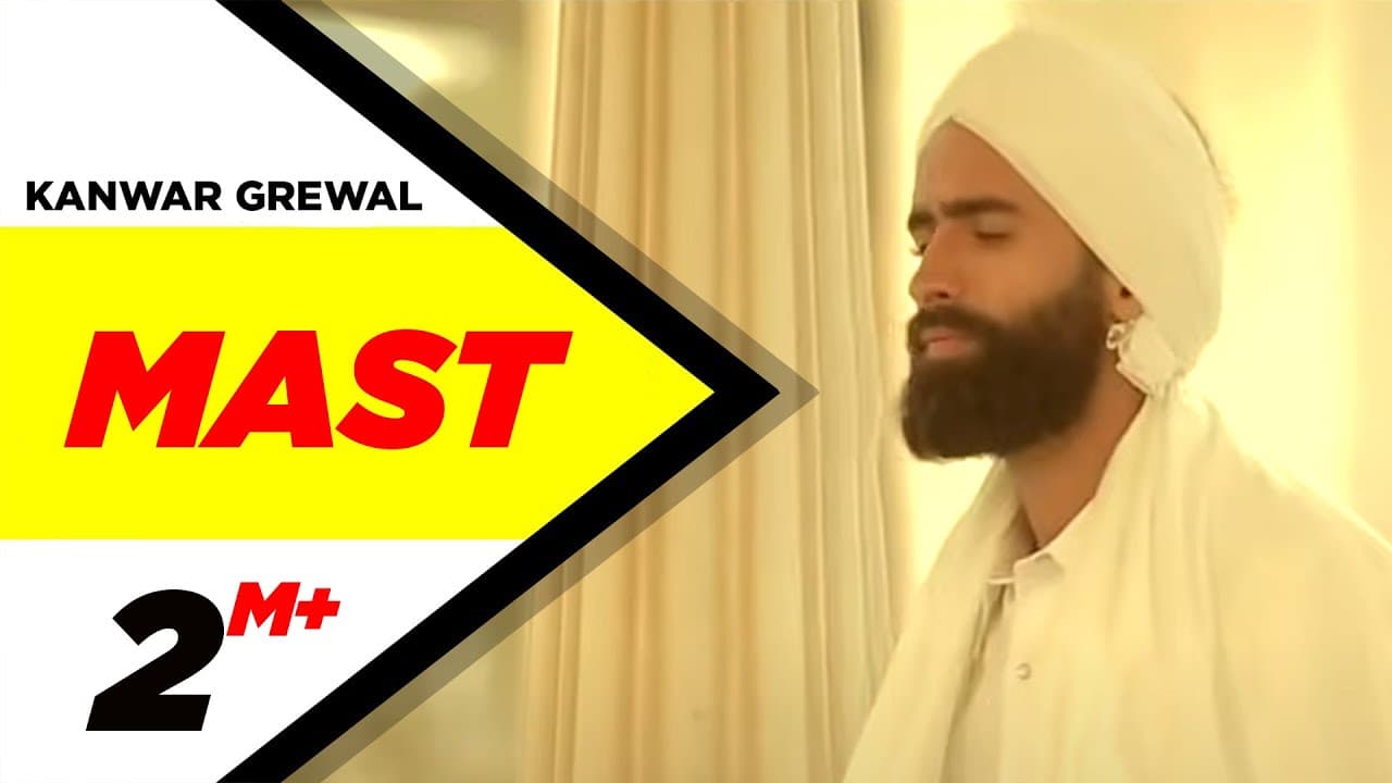 Mast (Official Video) | Jogi Naath | Kanwar Grewal | Latest Punjabi Sufi Songs | Sufi Songs