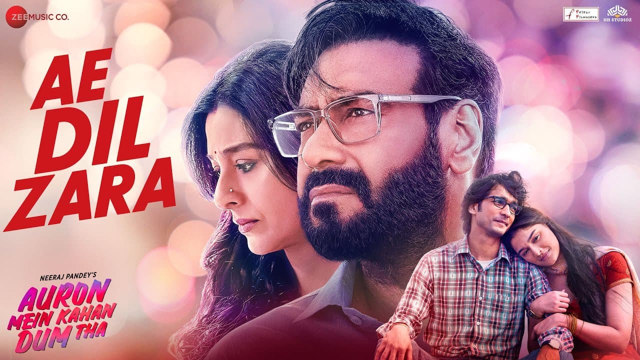Ae Dil Zara - Auron Mein Kahan Dum Tha | Ajay, Tabu, Shantanu, Saiee| MM Kreem,Amala,Rishabh,Manoj M