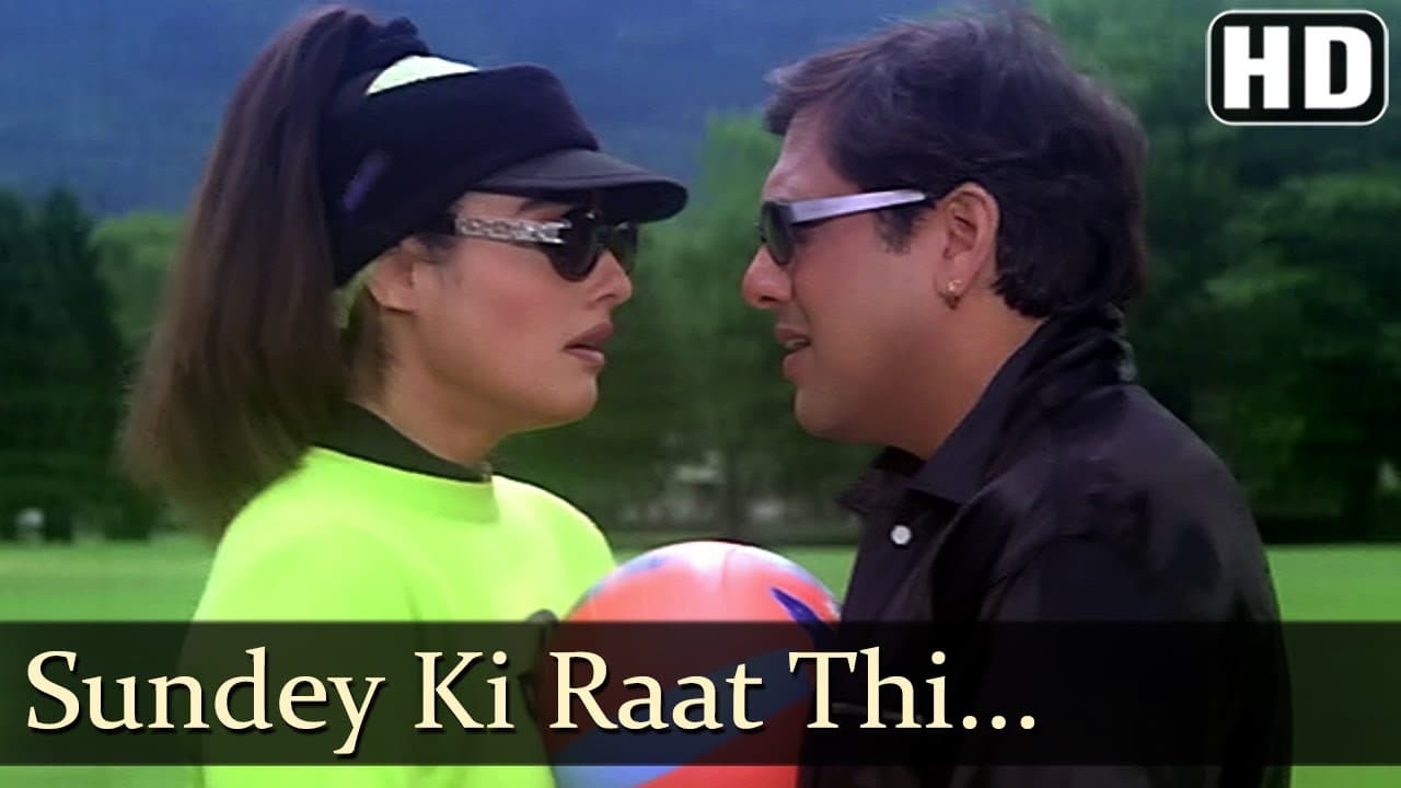 Sunday Ki Raat - Govinda - Raveena Tandon - Rajaji - Alka Yagnik - Kumar Sanu - Hindi Hit Songs