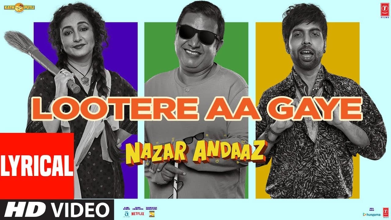 Lootere Aa Gaye (Lyrical) Nazar Andaaz | Vishal Mishra, Sachet Tandon & Md. Danish | Raj Shekhar